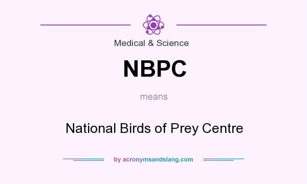 What does NBPC mean? It stands for National Birds of Prey Centre