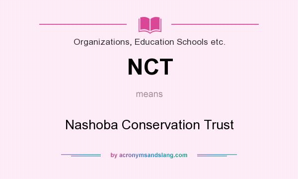 What does NCT mean? It stands for Nashoba Conservation Trust