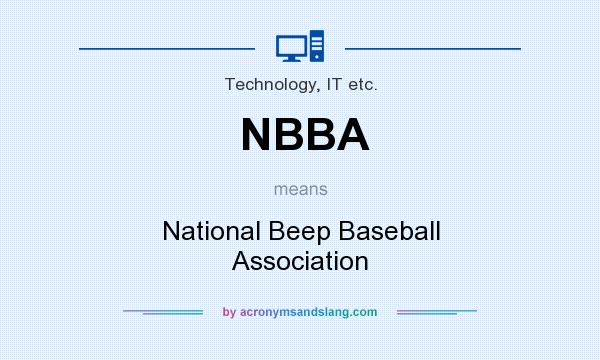 What does NBBA mean? It stands for National Beep Baseball Association