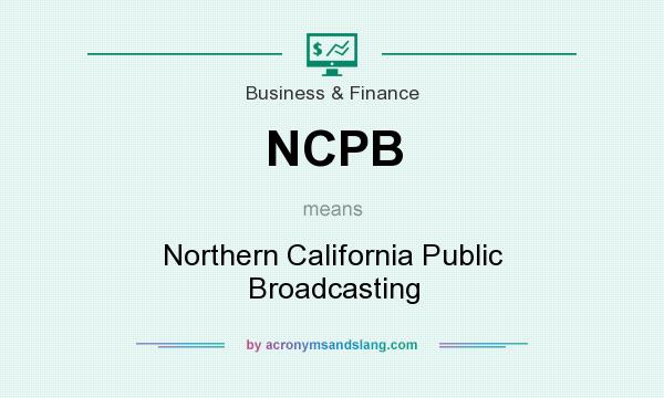 What does NCPB mean? It stands for Northern California Public Broadcasting