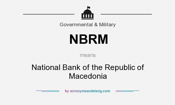 What does NBRM mean? It stands for National Bank of the Republic of Macedonia