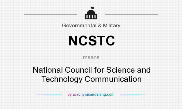 What does NCSTC mean? It stands for National Council for Science and Technology Communication