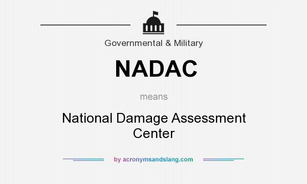 What does NADAC mean? It stands for National Damage Assessment Center
