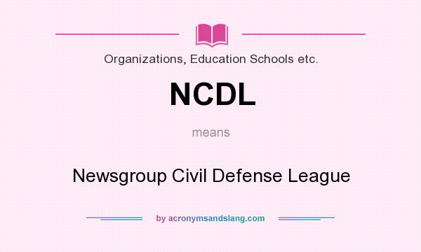 What does NCDL mean? It stands for Newsgroup Civil Defense League