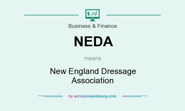 What does NEDA mean? It stands for New England Dressage Association