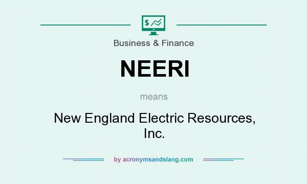 What does NEERI mean? It stands for New England Electric Resources, Inc.