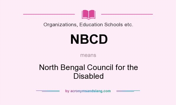 What does NBCD mean? It stands for North Bengal Council for the Disabled
