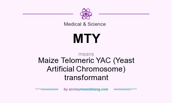 What does MTY mean? It stands for Maize Telomeric YAC (Yeast Artificial Chromosome) transformant