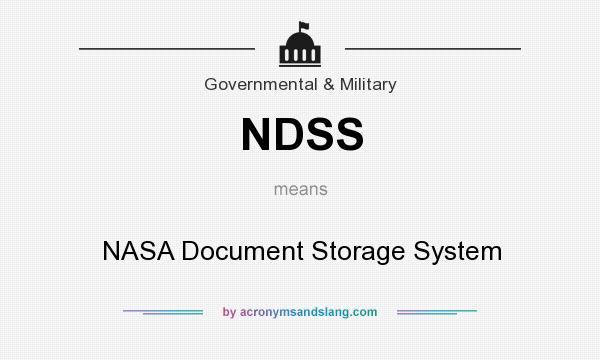 What does NDSS mean? It stands for NASA Document Storage System