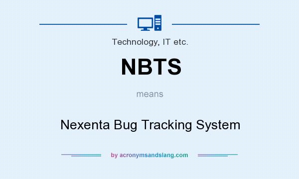 What does NBTS mean? It stands for Nexenta Bug Tracking System