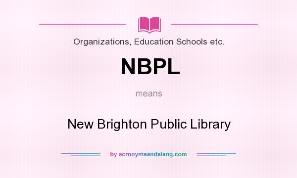 What does NBPL mean? It stands for New Brighton Public Library