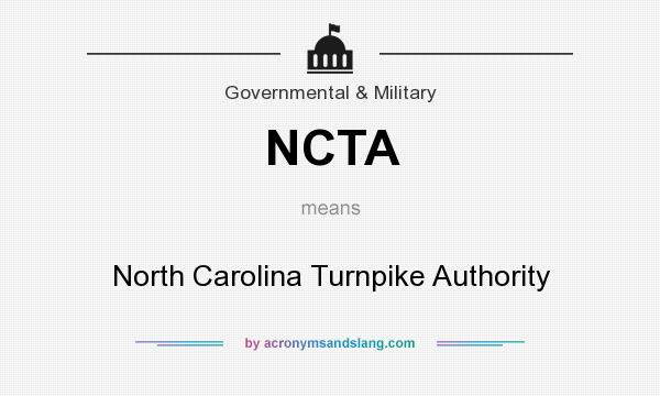 What does NCTA mean? It stands for North Carolina Turnpike Authority
