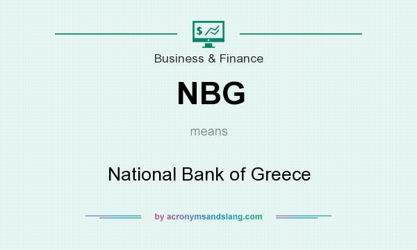 What does NBG mean? It stands for National Bank of Greece