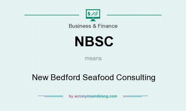 What does NBSC mean? It stands for New Bedford Seafood Consulting