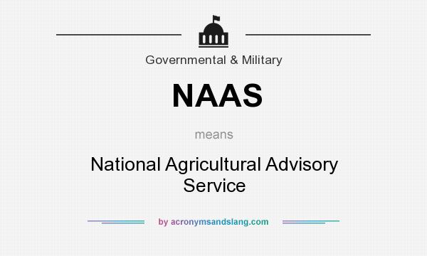 What does NAAS mean? It stands for National Agricultural Advisory Service