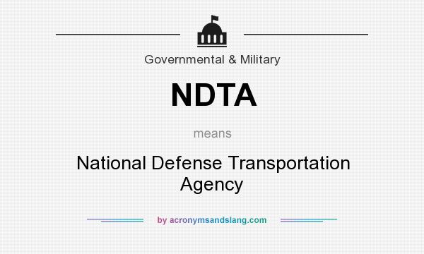 What does NDTA mean? It stands for National Defense Transportation Agency
