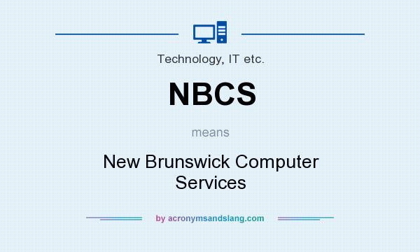 What does NBCS mean? It stands for New Brunswick Computer Services