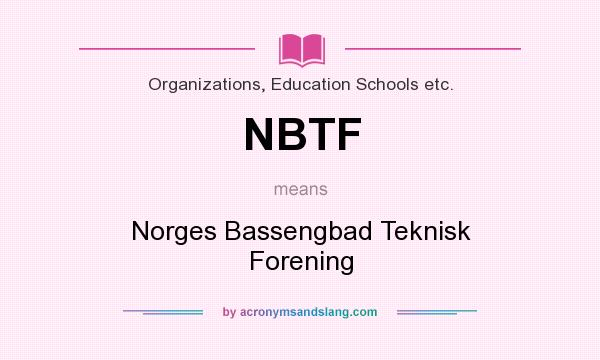 What does NBTF mean? It stands for Norges Bassengbad Teknisk Forening