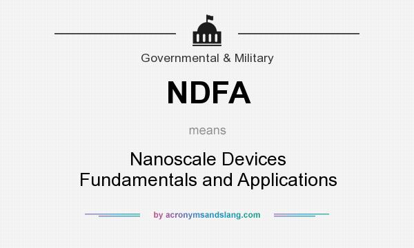 What does NDFA mean? It stands for Nanoscale Devices Fundamentals and Applications