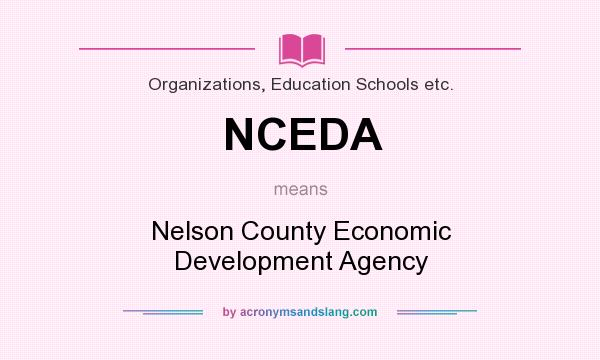 What does NCEDA mean? It stands for Nelson County Economic Development Agency