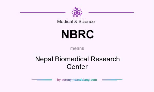 What does NBRC mean? It stands for Nepal Biomedical Research Center