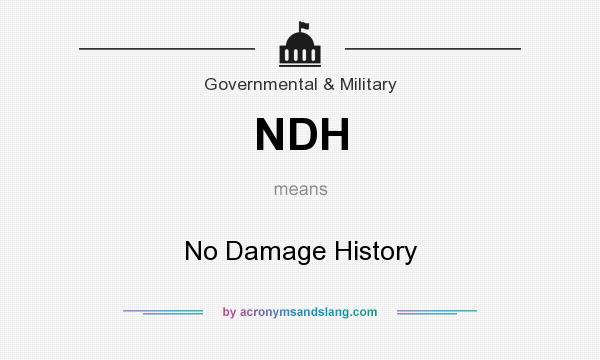 What does NDH mean? It stands for No Damage History