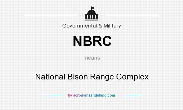 What does NBRC mean? It stands for National Bison Range Complex