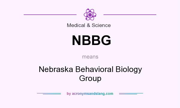 What does NBBG mean? It stands for Nebraska Behavioral Biology Group