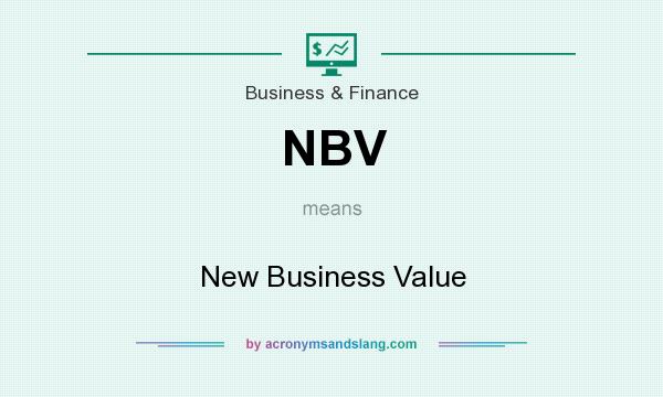 What does NBV mean? It stands for New Business Value