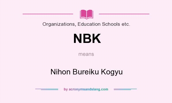 What does NBK mean? It stands for Nihon Bureiku Kogyu