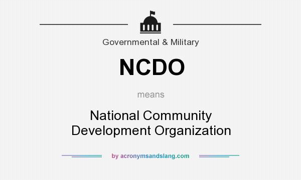 What does NCDO mean? It stands for National Community Development Organization