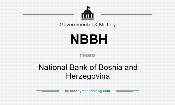 What does NBBH mean? It stands for National Bank of Bosnia and Herzegovina