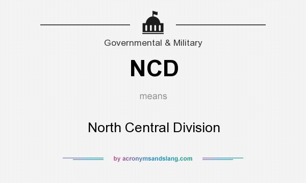 What does NCD mean? It stands for North Central Division