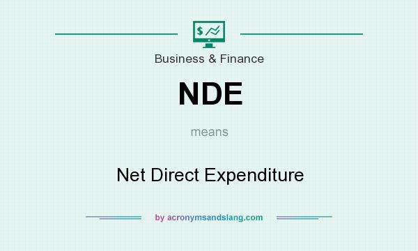 What does NDE mean? It stands for Net Direct Expenditure