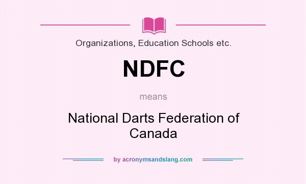 What does NDFC mean? It stands for National Darts Federation of Canada