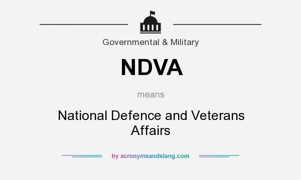 What does NDVA mean? It stands for National Defence and Veterans Affairs