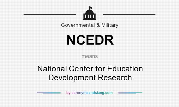 What does NCEDR mean? It stands for National Center for Education Development Research