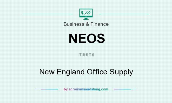 What does NEOS mean? It stands for New England Office Supply