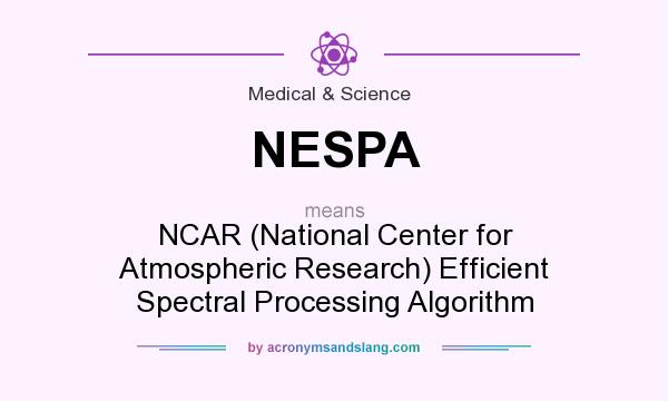What does NESPA mean? It stands for NCAR (National Center for Atmospheric Research) Efficient Spectral Processing Algorithm