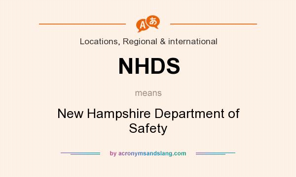 What does NHDS mean? It stands for New Hampshire Department of Safety