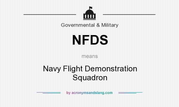 What does NFDS mean? It stands for Navy Flight Demonstration Squadron
