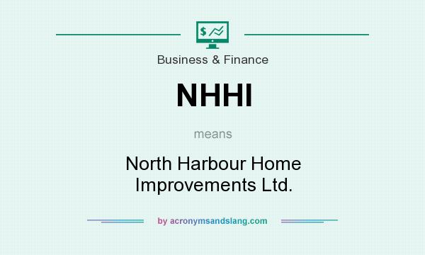 What does NHHI mean? It stands for North Harbour Home Improvements Ltd.
