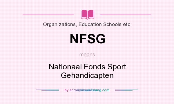 What does NFSG mean? It stands for Nationaal Fonds Sport Gehandicapten
