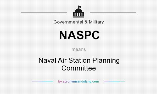 What does NASPC mean? It stands for Naval Air Station Planning Committee
