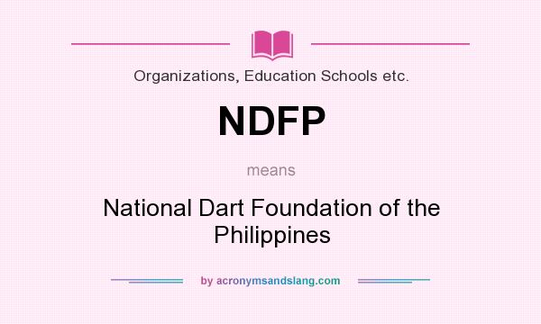 What does NDFP mean? It stands for National Dart Foundation of the Philippines