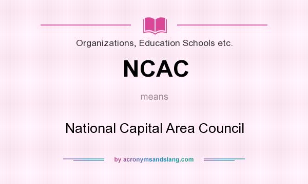 What does NCAC mean? It stands for National Capital Area Council