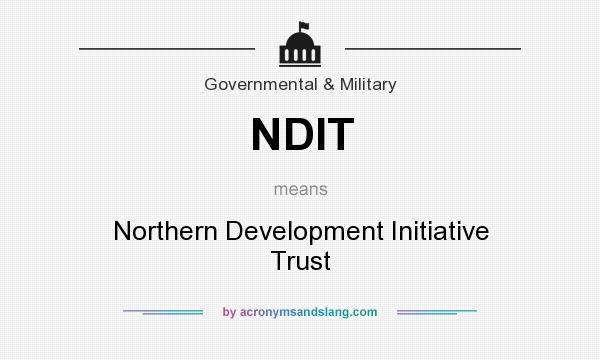 What does NDIT mean? It stands for Northern Development Initiative Trust