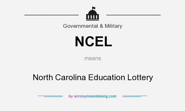 What does NCEL mean? It stands for North Carolina Education Lottery