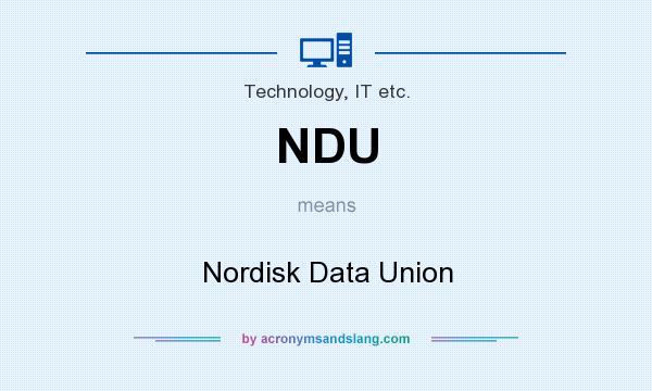 What does NDU mean? It stands for Nordisk Data Union