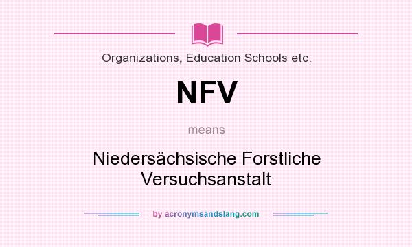 What does NFV mean? It stands for Niedersächsische Forstliche Versuchsanstalt